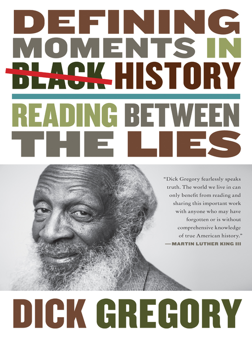 Title details for Defining Moments in Black History by Dick Gregory - Available